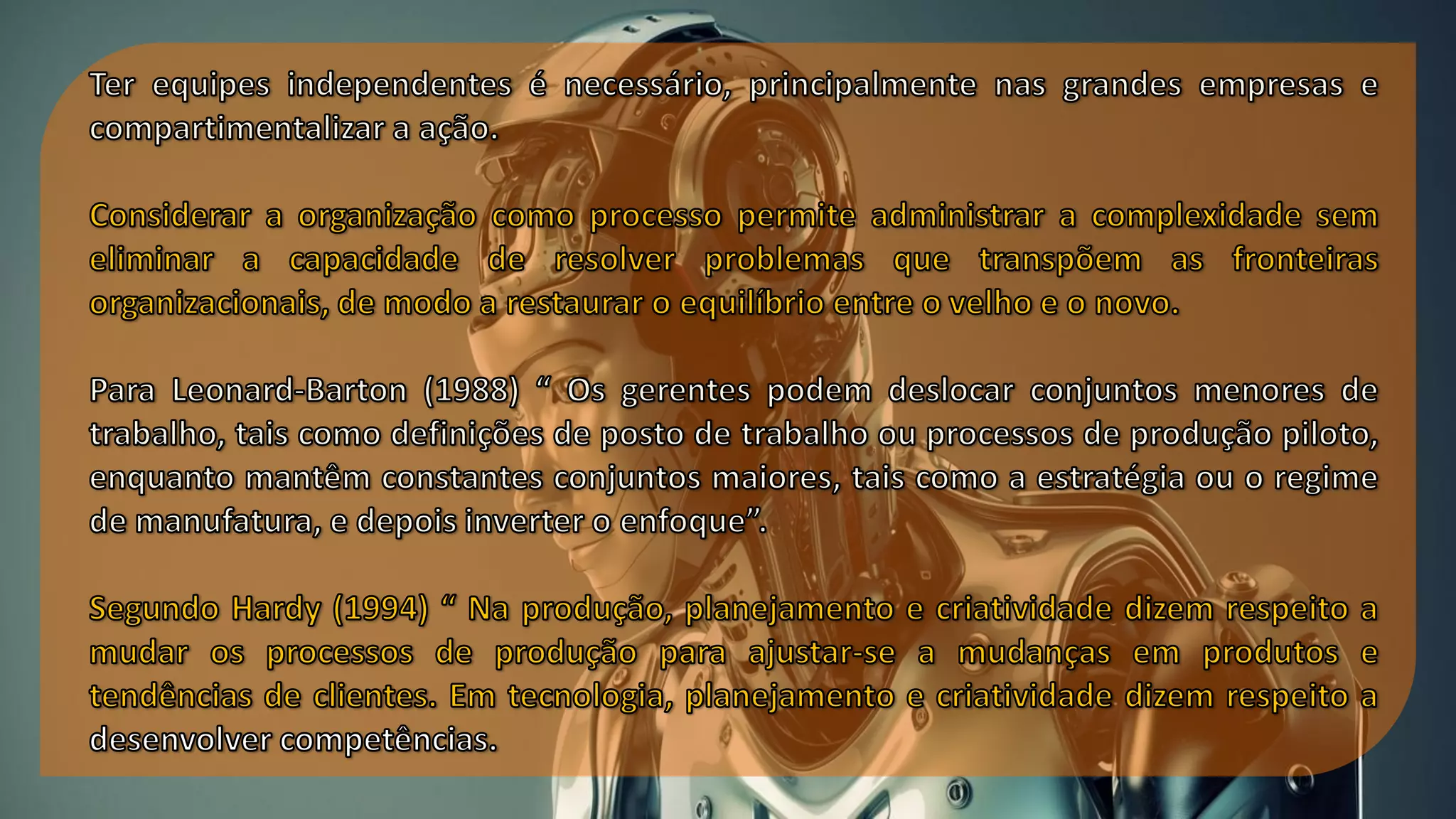 Organizando para Inovação - Mestrado em Adm - Área de Concentração em: Organizações Inovadoras
