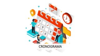 CRONOGRAMA
 