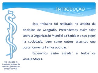 Organização mundial de saúde | PPTX