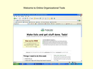 Welcome to Online Organizational Tools 