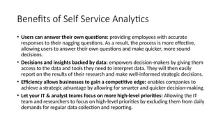 Organizational Business Analytics and Self Service Analytics | PPTX