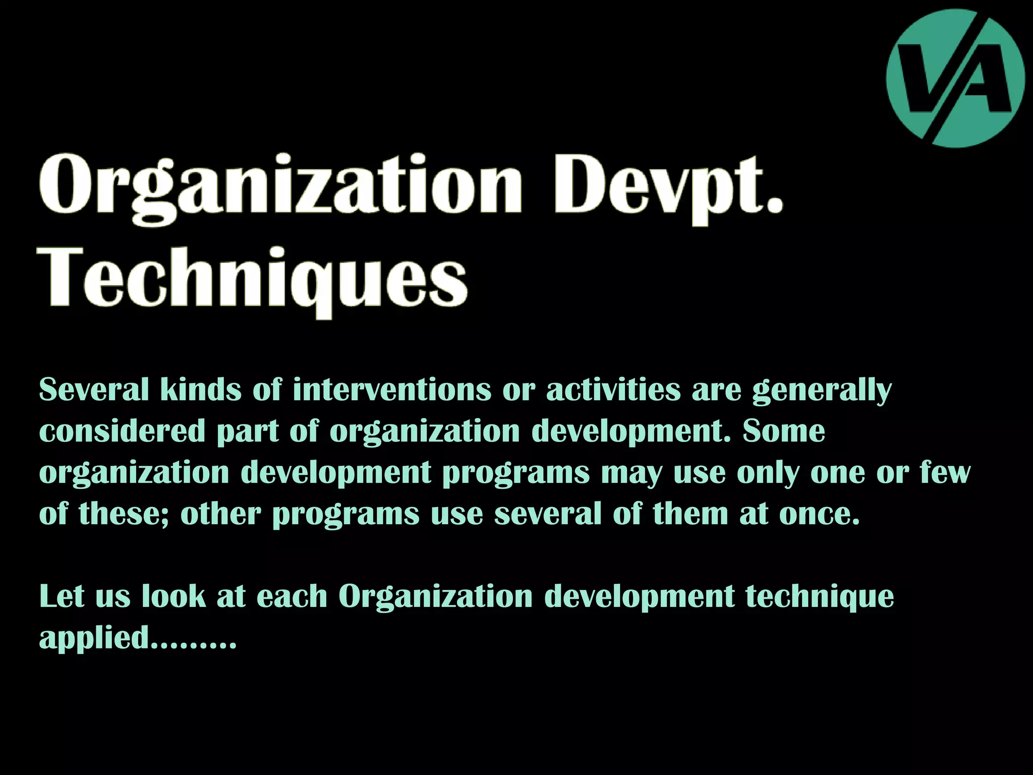 Organization Development Techniques
