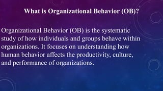 Organizational Behavior for educational purposes | PPTX