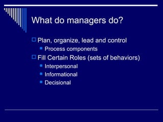 Organizational behavior chapter one
