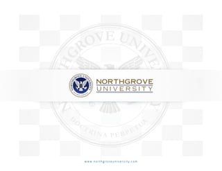 www.northgroveuniversity.com
 