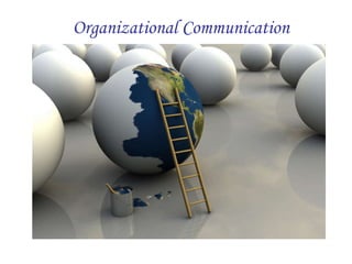 Organizational Communication 
