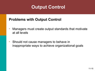 Problems Withoutput Control Examples Organizational Control and Change | PPT