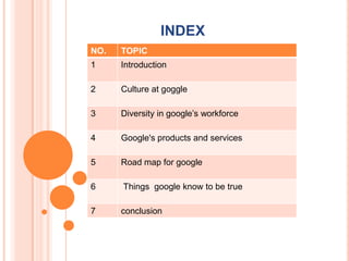 Google's Values Organizational culture at google | PPTX