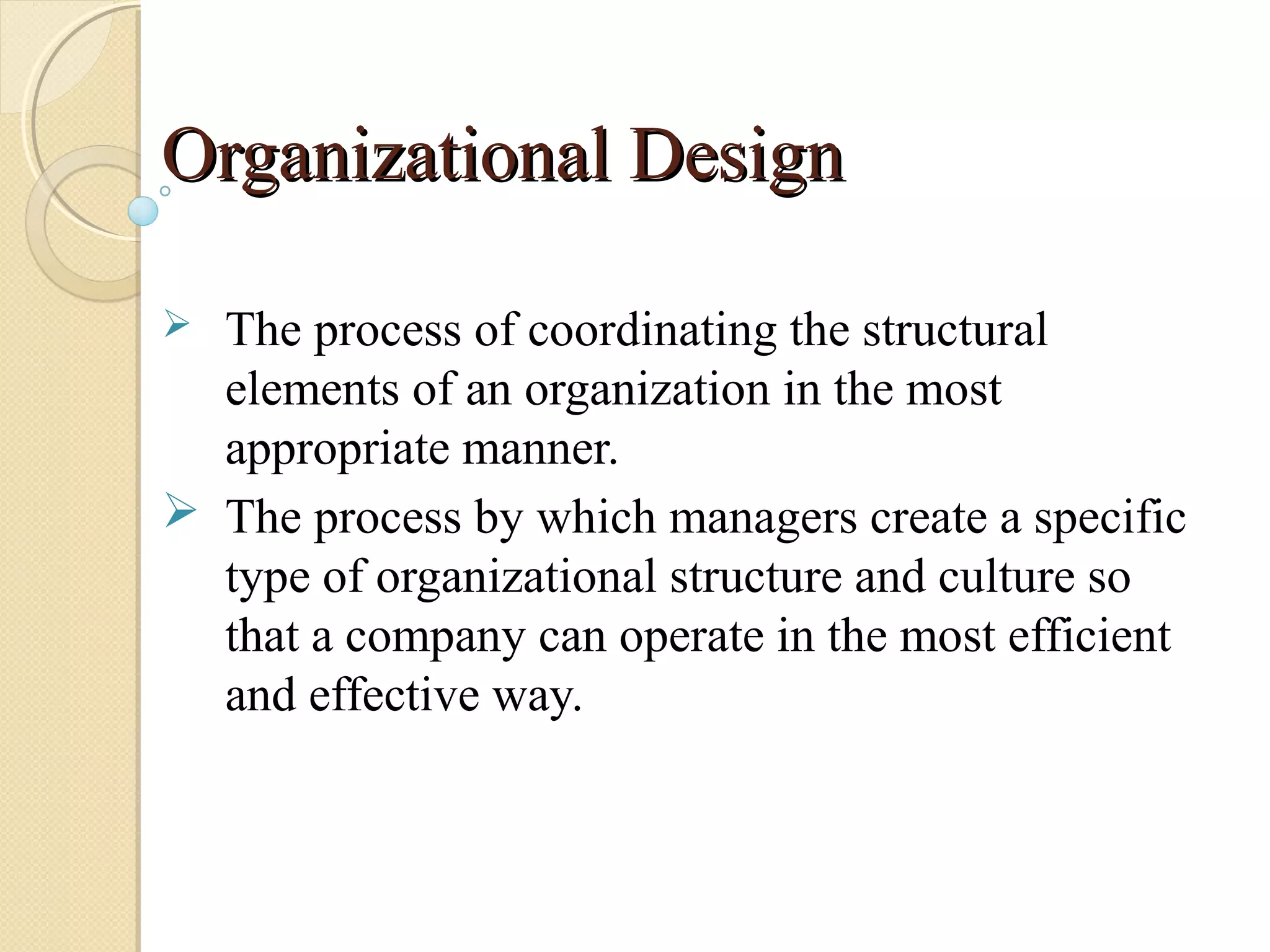 Organizational design and structure | PPT