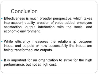 Organizational effectiveness vs efficiency | PPTX
