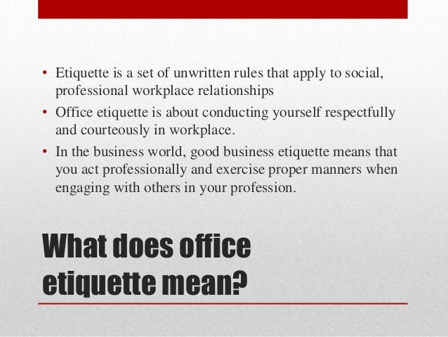 Organizational Etiquette