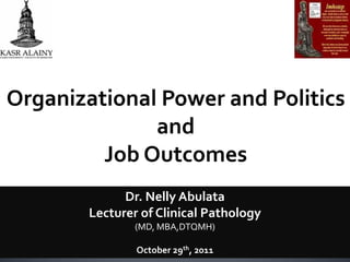 Dr. Nelly Abulata
Lecturer of Clinical Pathology
        (MD, MBA,DTQMH)

        October 29th, 2011
 