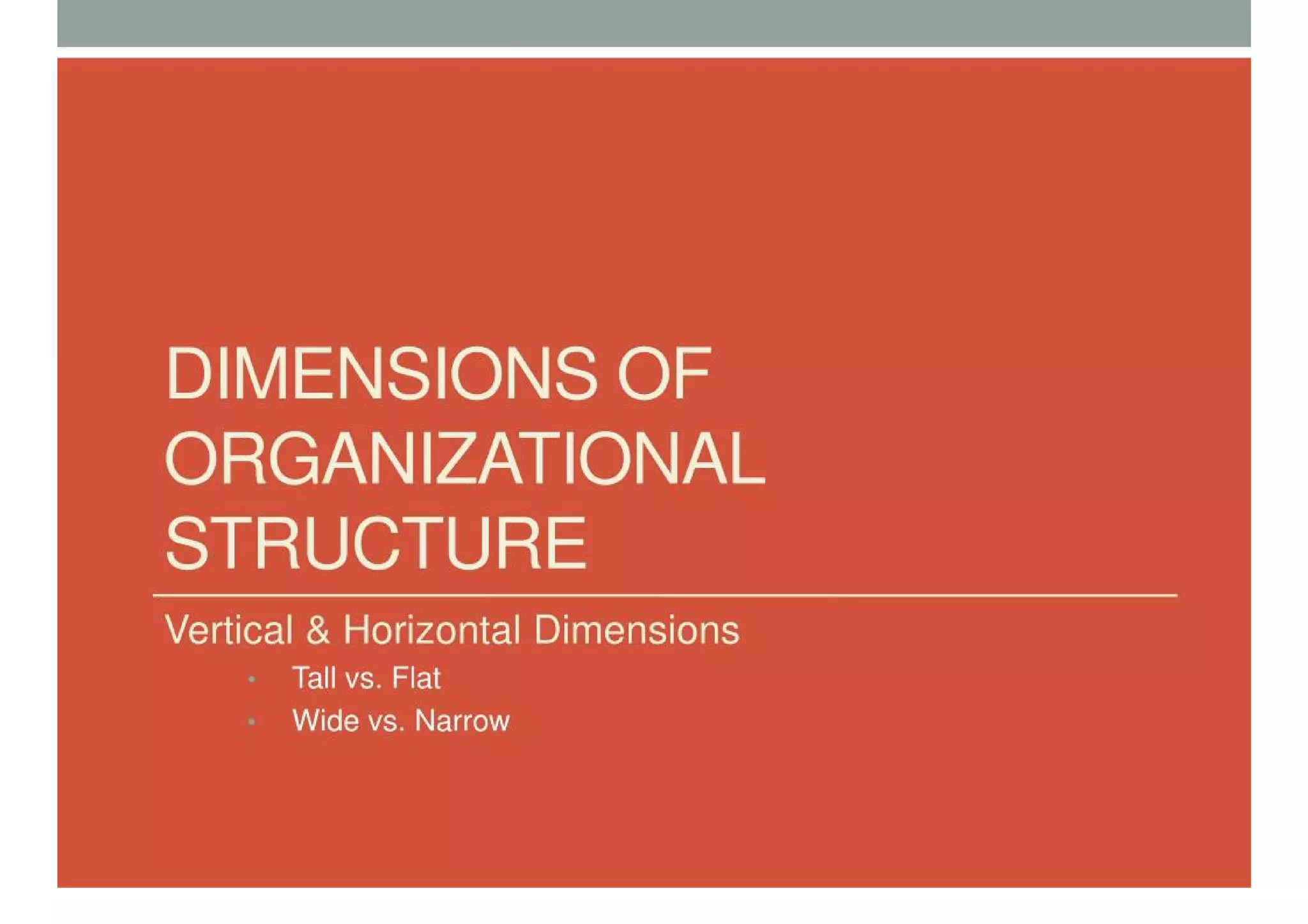 Organizational Structure