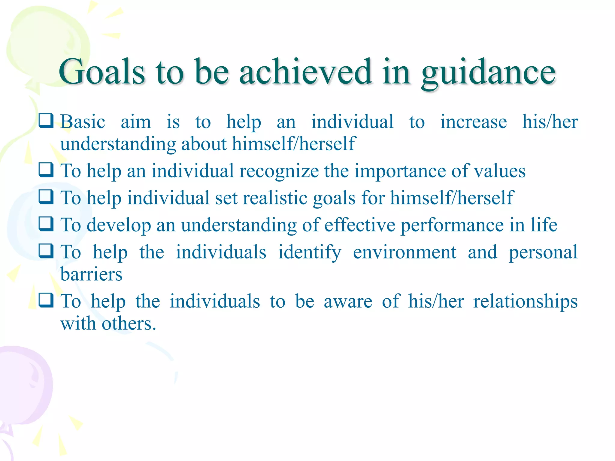 Guidance-need ,meaning, nature and principles