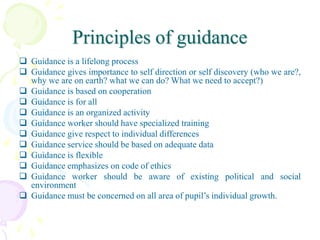 Guidance-need ,meaning, nature and principles