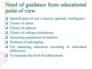 Guidance-need ,meaning, nature and principles