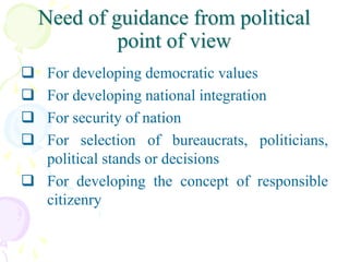Guidance-need ,meaning, nature and principles