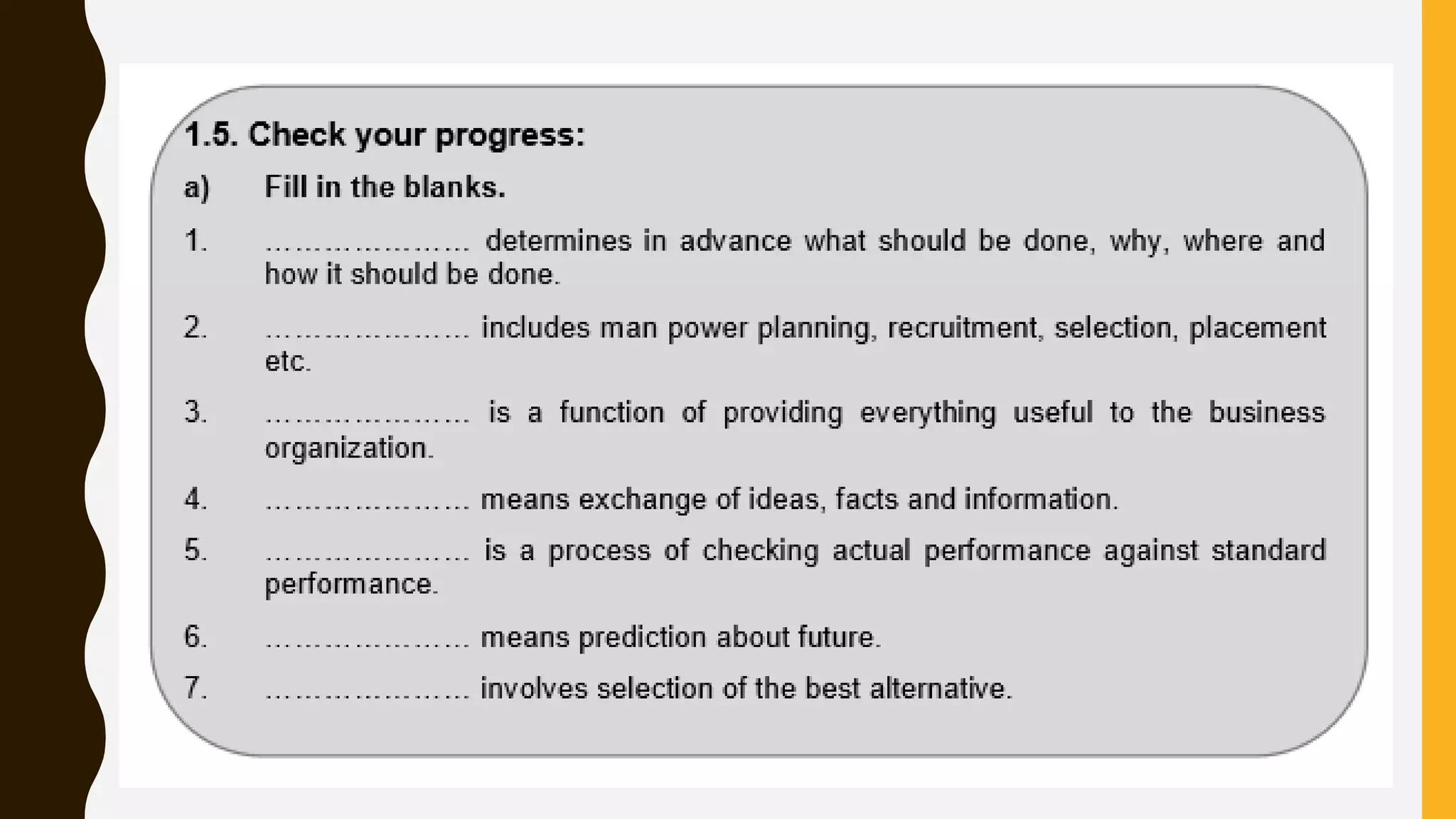 Organization and management 2 Management Function