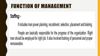 FUNCTION OF MANAGEMENT