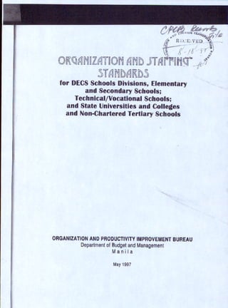 Organization and staffing standards manual