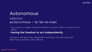 Organization, Architecture, Autonomy, and Accountability | PDF