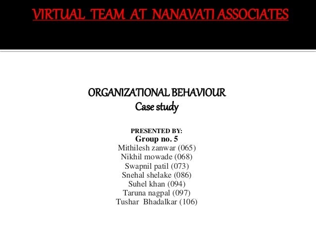 Case study a virtual team at nanawati associates management essay 08 picture