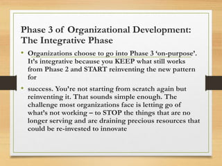 The first stage of organizations:
Growth Through Creativity
• When organizations first start, people wear many hats and
• ...