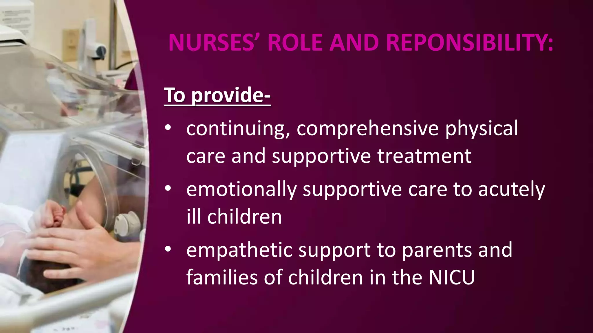 Organization of NICU PPT PPT