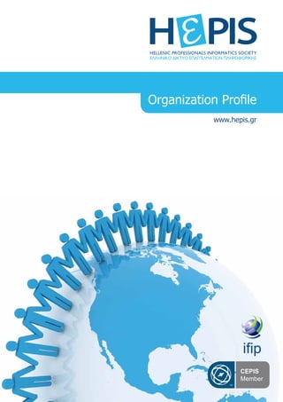 Organization Profile
www.hepis.gr
 