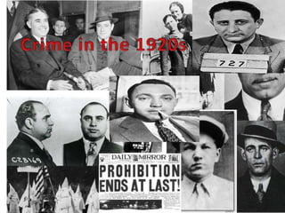 Organized Crime: The 1920s 