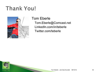 Store everything in Evernote

Tom Eberle C AAWDC/JCA

11/06/13

30

 
