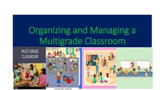 Multigrade Class and It's Importance in the Education | PPT
