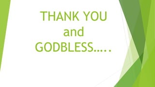 THANK YOU
and
GODBLESS…..
 