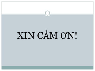 XIN CẢM ƠN!
 