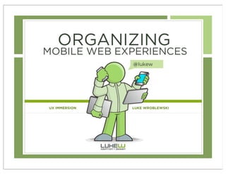 Organizing mobile web experiences - preview