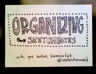 Organizing Sketchnotes — MidwestUX 2012