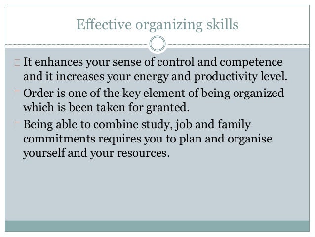 organizing skills organized skills