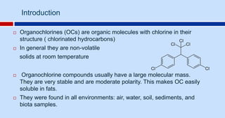 organochlorine toxicity.......pptx