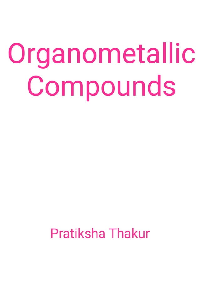 Organometallic Compounds