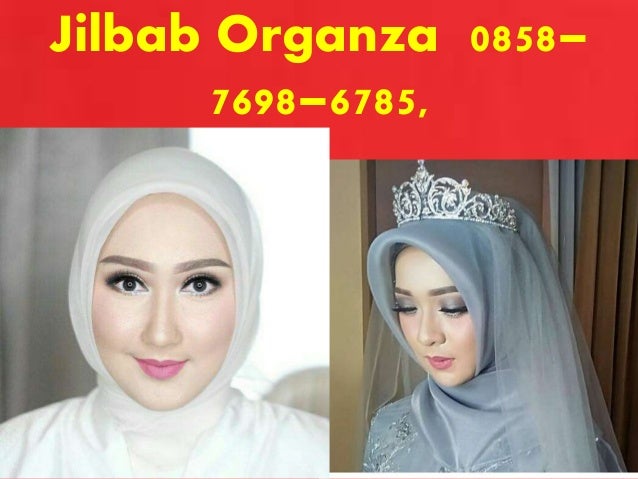 Jilbab Organza Jambi Murah 0858 7698 6785 Jilbab Organdi Jilbab Organza Jambi Murah 0858 7698 6785 Jilbab Organdi