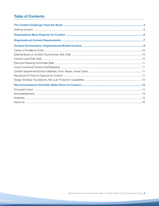 Attribution-Noncommercial-Share Alike 3.0 United States | © 2013 Altimeter Group | 2
Table of Contents
The Content Challen...
