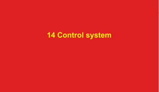14 Control system

organization @TC 2013 	

 