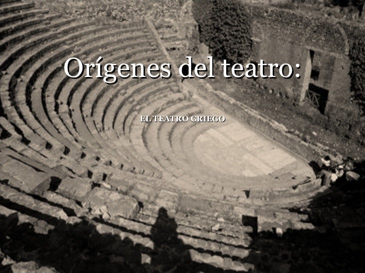 OríGenes Del Teatro