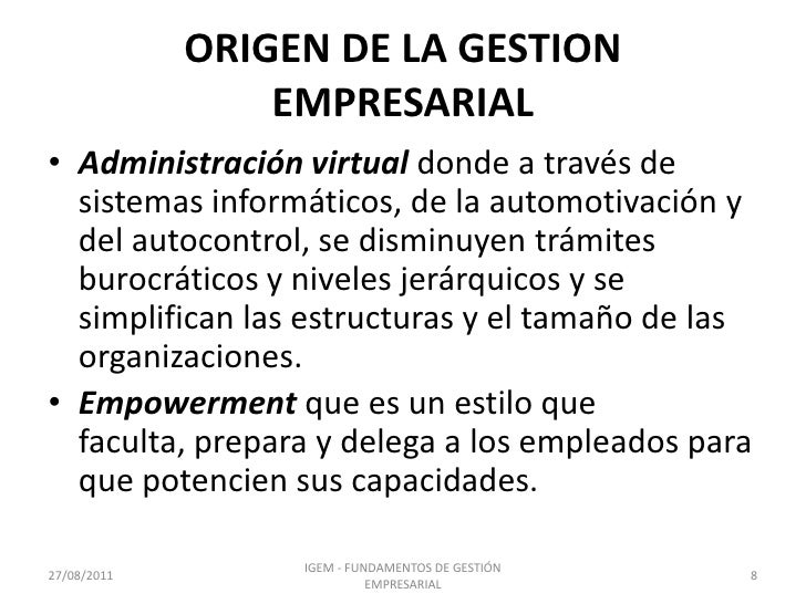 Orígenes y teorias de la gestion empresarial
