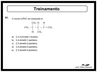 prof. Fábio Oisiovici
Treinamento
01.
 