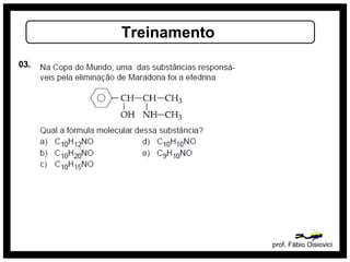 prof. Fábio Oisiovici
Treinamento
03.
 