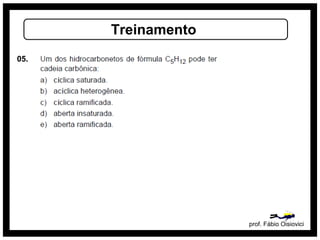 prof. Fábio Oisiovici
Treinamento
05.
 