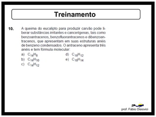 prof. Fábio Oisiovici
Treinamento
10.
 