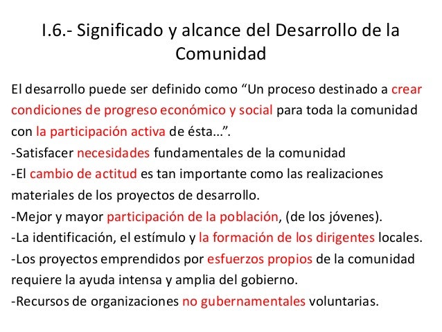 Or gnizacion y desarrollo comunitario unidad i.
