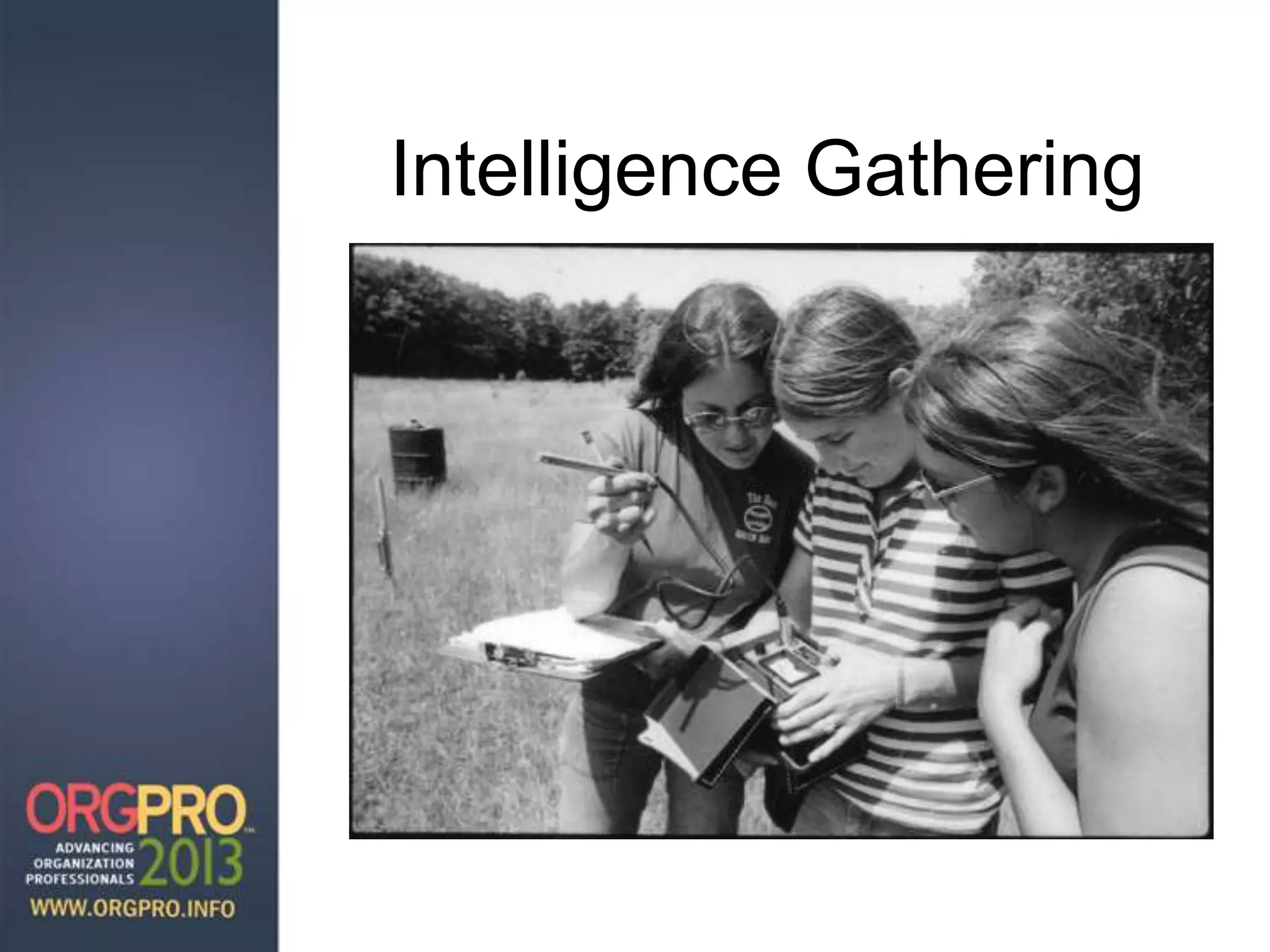 Intelligence Gathering
 